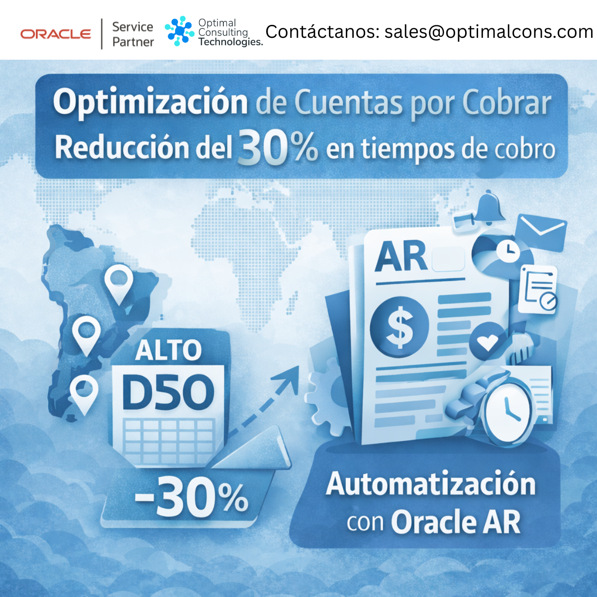 Caso de éxito: cómo reducir un 30% los tiempos de cobro optimizando Cuentas por Cobrar en Oracle AR